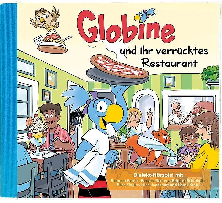 Globine Und Ihr Verrücktes Restaurant