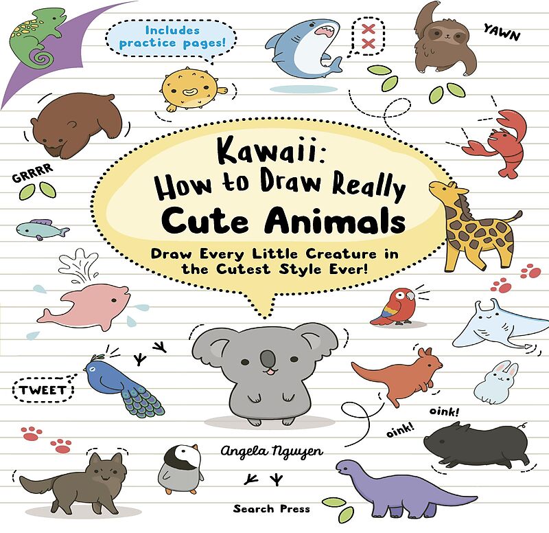 Kawaii: How to Draw Really Cute Animals