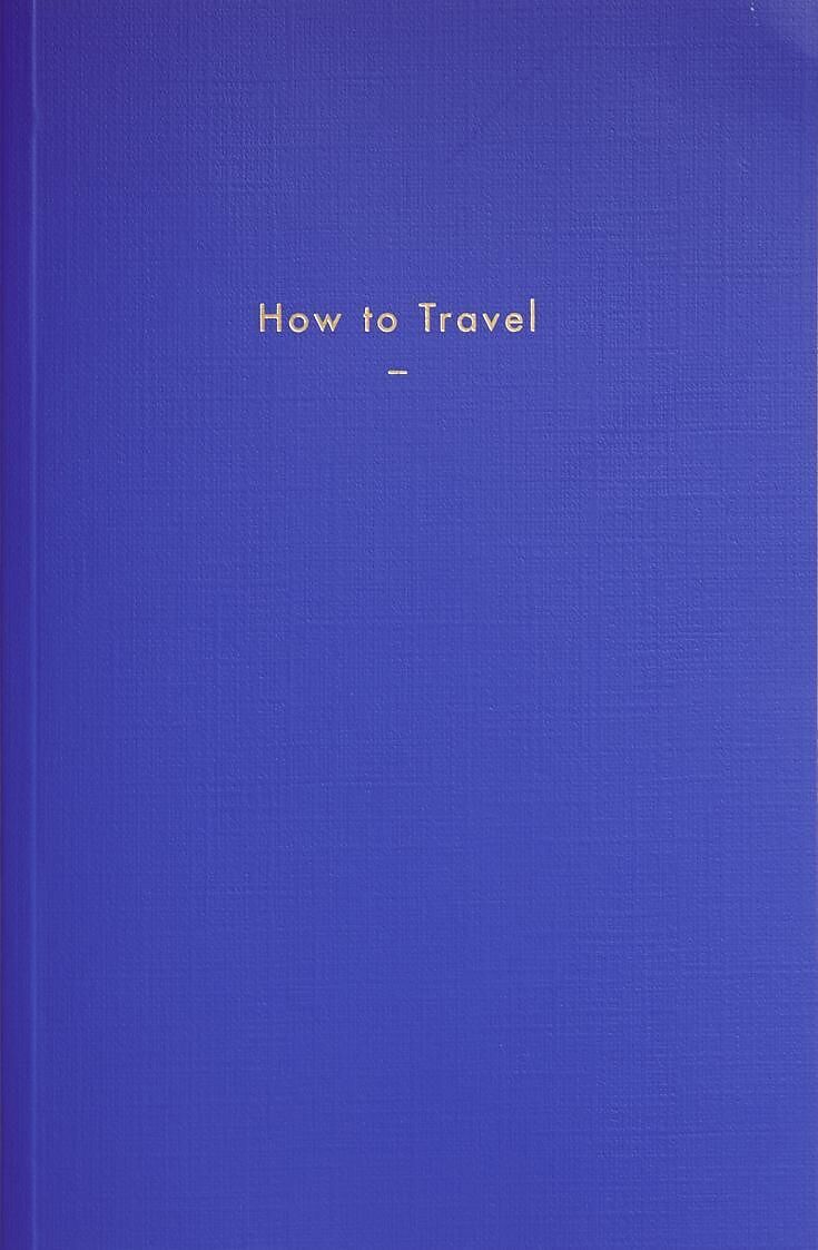 How to Travel